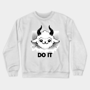 Monochromatic Funny Evil Lamb Quote Do It Crewneck Sweatshirt